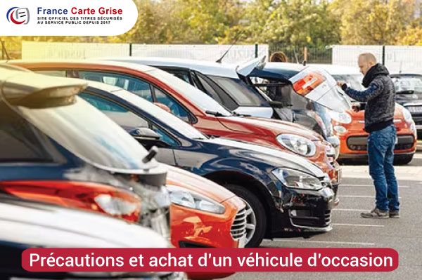Acheter une voiture d'occasion, nos conseils