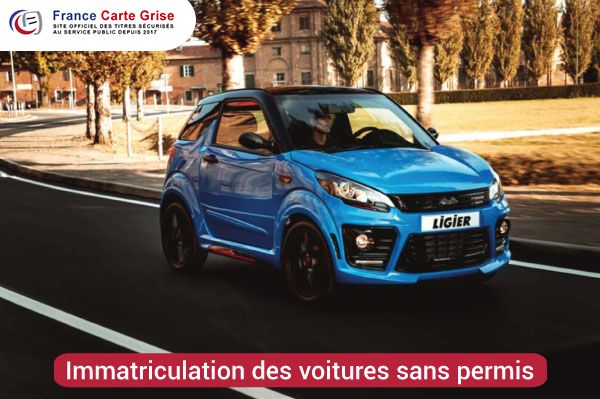 Tout savoir sur l’immatriculation des voitures sans permis