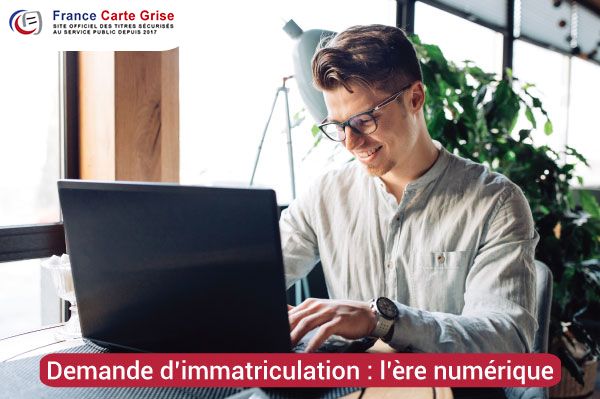 Demande d’immatriculation : la carte grise à l’ère numérique