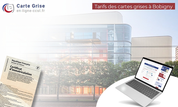 Carte Grise Bobigny