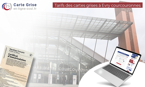 Carte Grise Évry-Courcouronnes