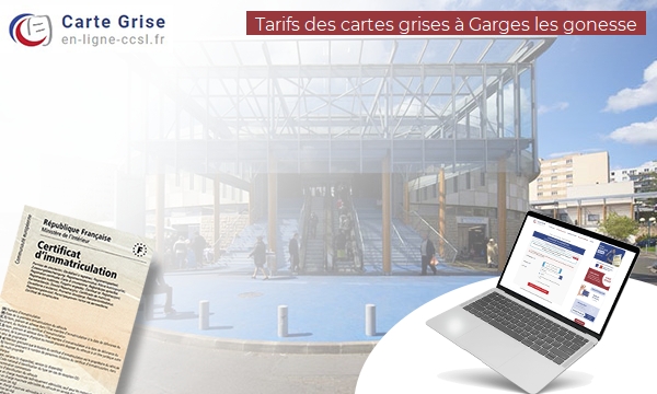 Carte Grise Garges-lès-Gonesse