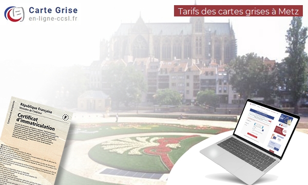 Carte Grise Metz
