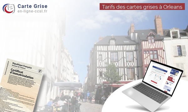 Carte Grise Orléans