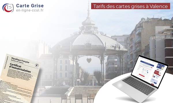 Carte Grise Valence