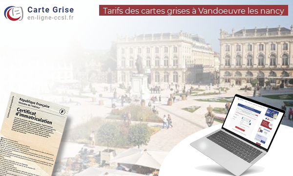 Carte Grise Vandœuvre-lès-Nancy