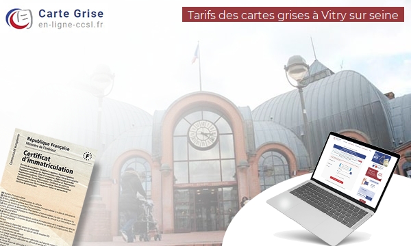 Carte Grise Vitry-sur-Seine